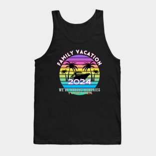 Family Vacation 2024 Tank Top